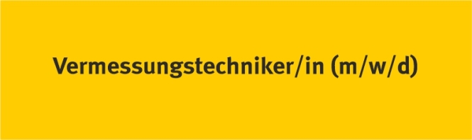 Vermessungstechniker/in (m/w/d) 