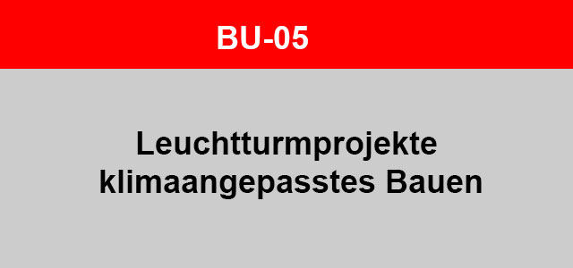 rot markierter Button mit der Aufschrift 'Leuchtturmprojekte klimaangepasstes Bauen)